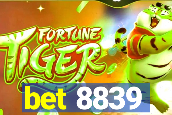 bet 8839